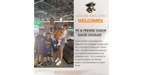 Welcome David Eichler - Calico Rock Public Schools - Calico Rock, Arkansas